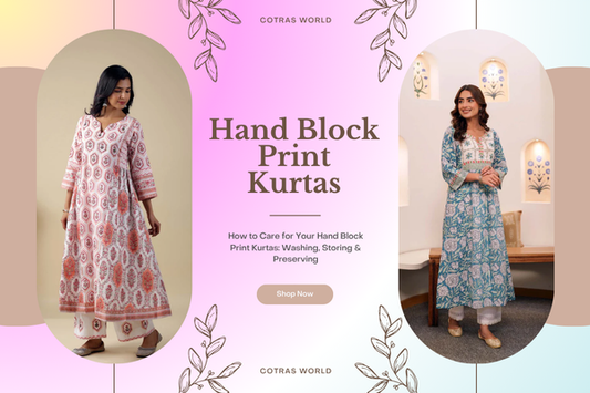 How to Care for Your Hand Block Print Kurtas: Washing, Storing & Preserving