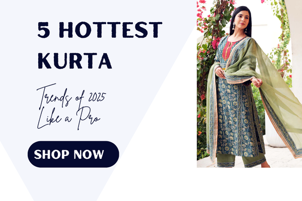 How to Style the 5 Hottest Kurta Trends of 2025 Like a Pro