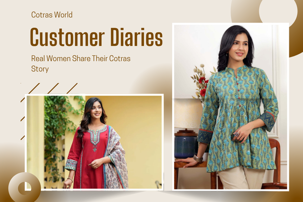 Customer Diaries: Real Women Share Their Cotras Story